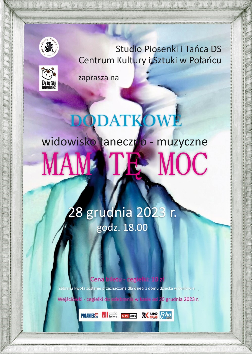 Plakat z&nbsp;widowiskiem tanecznym Mam te moc