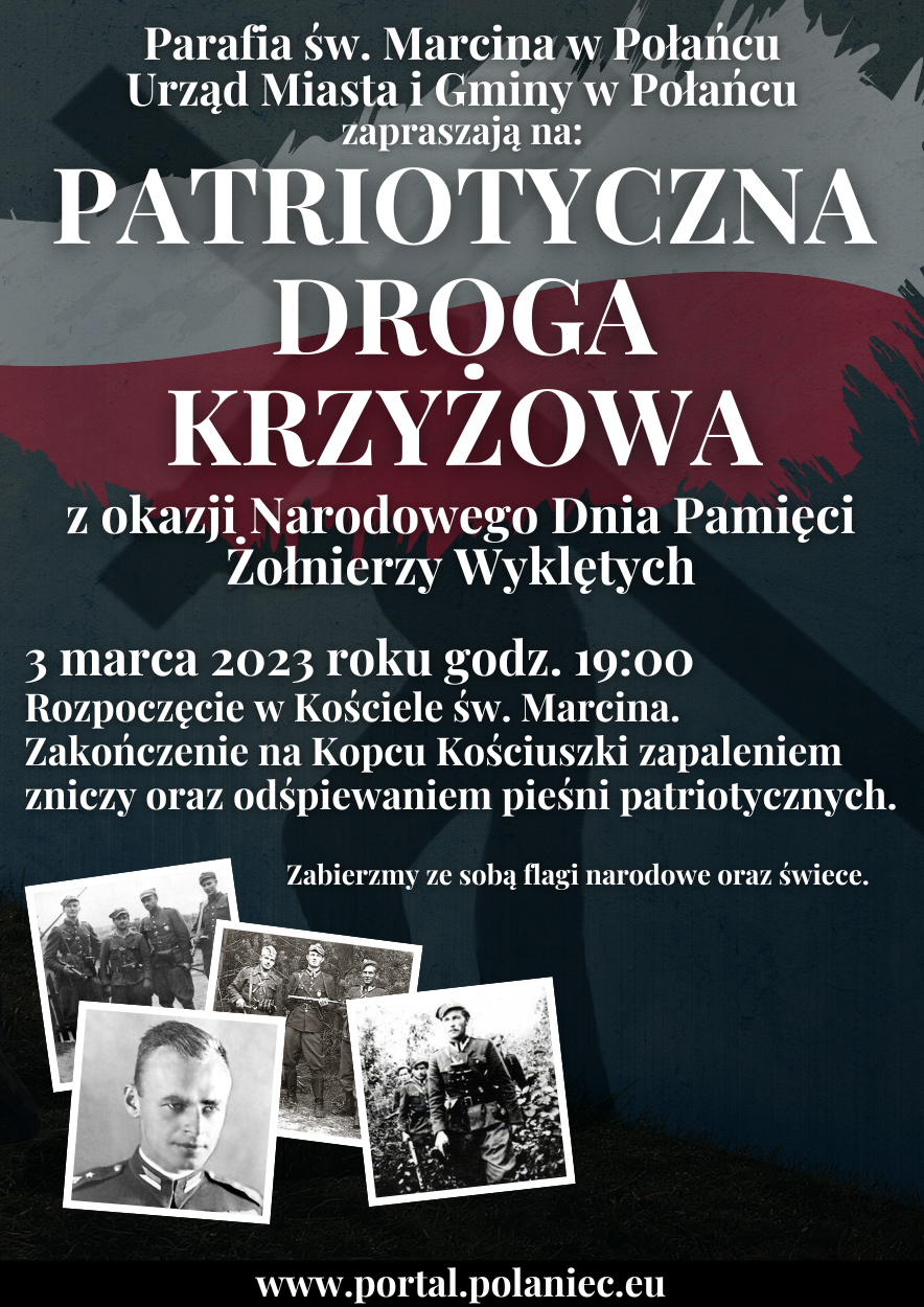 Plakat w&nbsp;tle krzyż oraz&nbsp;flaga Polski. Treść na&nbsp;plakacie - zaproszenie na&nbsp;drogę Krzyżową w&nbsp;dniu 3 marca 2023 roku o&nbsp;godzinie 19:00.