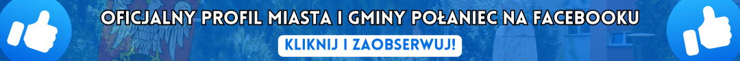 Niebieski banner z Herbem Połańca na niebieskim tle zachecającym do polubienia strony na Facebooku