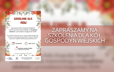 Zdjęcie do Zapraszamy na szkolenia dla K&oacute;ł Gospodyń Wiejskich