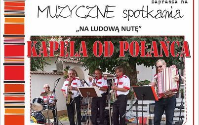 Zdjęcie do Muzyczne spotkania "Na ludową nutę"