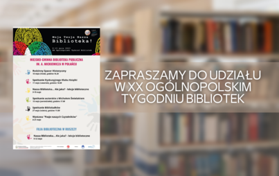 Zdjęcie do Zapraszamy do udziału w XX Og&oacute;lnopolskim Tygodniu Bibliotek 