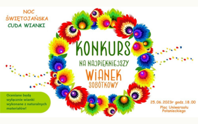 Zdjęcie do Zapraszamy do wzięcia udziału w konkursie na "Najpiękniejszy wianek sob&oacute;tkowy"
