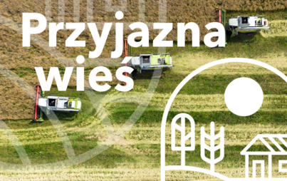 Zdjęcie do Konkurs "Przyjazna wieś"
