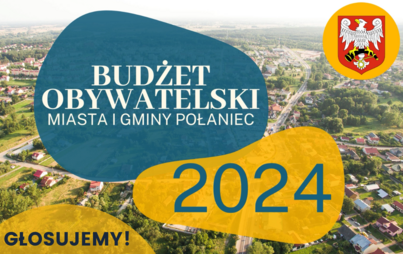 Zdjęcie do Ostatnie dni głosowania w ramach Budżetu Obywatelskiego Miasta i Gminy Połaniec na 2024