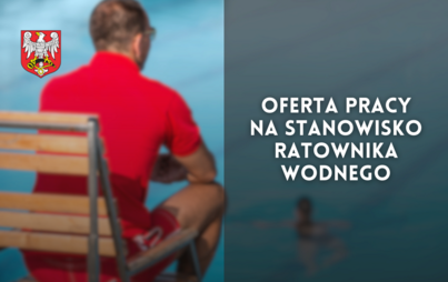 Zdjęcie do Oferta pracy na stanowisko ratownika wodnego