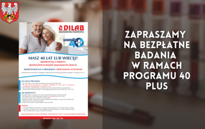 Zdjęcie do Zapraszamy na bezpłatne badania w ramach Programu 40 Plus