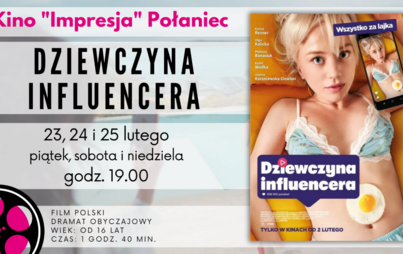 Zdjęcie do Kino ,,Impresja" zaprasza na film ,,Dziewczyna Influencera"