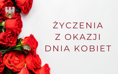 Zdjęcie do Życzenia z okazji Dnia Kobiet