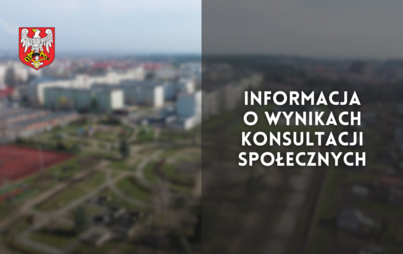 Zdjęcie do Informacja o wynikach konsultacji społecznych&nbsp;