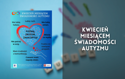 Zdjęcie do Kwiecień miesiącem Świadomości Autyzmu
