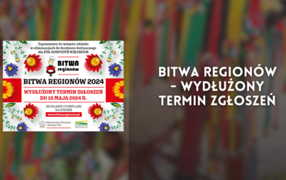 Zdjęcie do Bitwa Region&oacute;w - wydłużony termin zgłoszeń