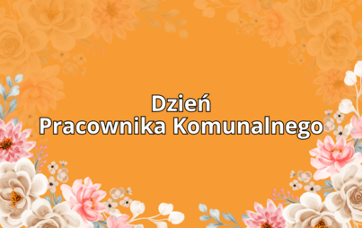 Zdjęcie do Dzień Pracownika Komunalnego