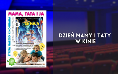 Zdjęcie do Dzień Mamy i Taty w kinie