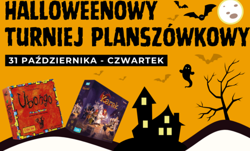 Zdjęcie do Połaniecki Klub Gier zaprasza na Halloweenowy Turniej Gier Planszowych