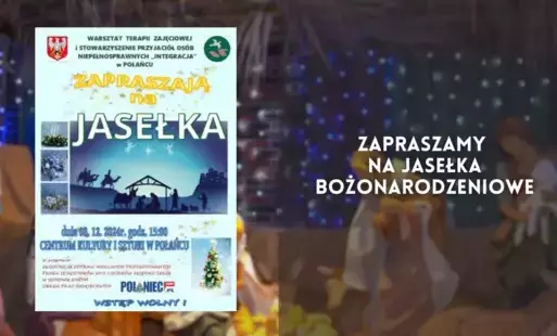 Zdjęcie do Zapraszamy na Jasełka Bożonarodzeniowe