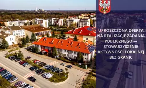 Zdjęcie do Uproszczona oferta realizacji zadania publicznego - Stowarzyszenie Aktywności Lokalnej BEZ GRANIC