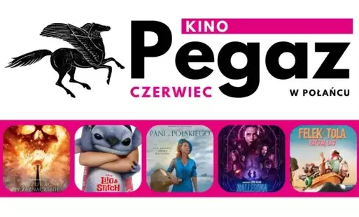 Zdjęcie do  Wpadnij w czerwcu do kina "Pegaz" w Połańcu