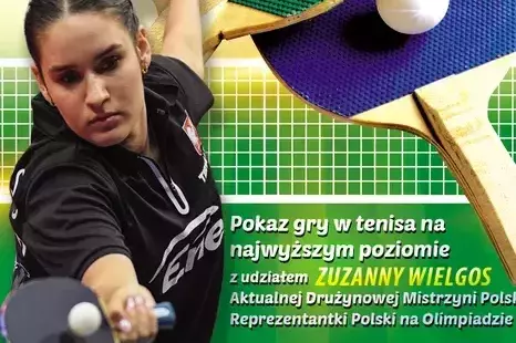 Zdjęcie do Pokaz tenisa stołowego z udziałem mistrzyni Zuzanny Wielgos 