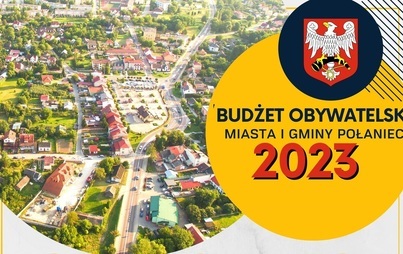 Zdjęcie do To już ostatnie dni głosowania w Budżecie Obywatelskim Miasta i Gminy Połaniec na 2023 rok