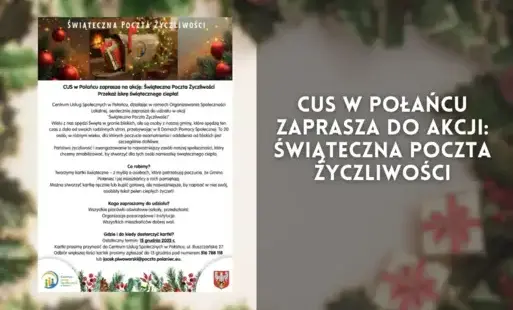 Zdjęcie do CUS w Połańcu zaprasza do akcji: Świąteczna Poczta Życzliwości