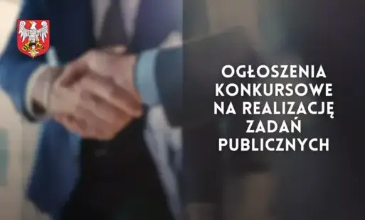 Zdjęcie do Ogłoszenia konkursowe na realizację zadań publicznych