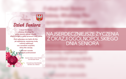 Zdjęcie do Najserdeczniejsze życzenia z Okazji Og&oacute;lnopolskiego Dnia Seniora 
