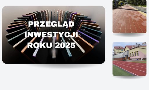 Zdjęcie do Przedstawiamy prezentację Miasta i Gminy Połaniec &ndash; zrealizowane inwestycje w 2025 roku