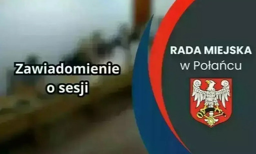 Zdjęcie do Zawiadomienie o Sesji Rady Miejskiej
