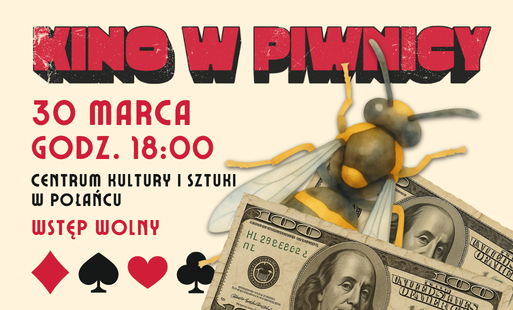 Zdjęcie do Zapraszamy na kontynuację kameralnych seans&oacute;w filmowych w CKiSz "Kino w piwnicy"