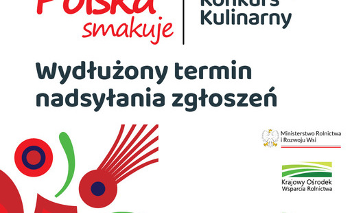 Zdjęcie do Termin zgłoszeń do konkursu "Polska smakuje" wydłużony