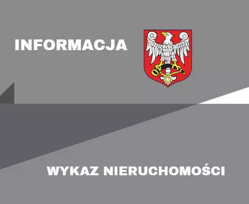 Zdjęcie do Informacja- wykaz nieruchomości gruntowej