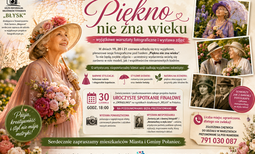 Zdjęcie do ''Piękno nie zna wieku&rdquo; &ndash; wyjątkowe warsztaty fotograficzne i wystawa zdjęć