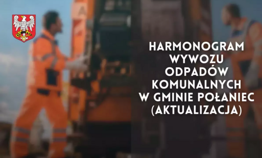 Zdjęcie do Harmonogram odbioru odpad&oacute;w komunalnych na II p&oacute;łrocze 2026 roku