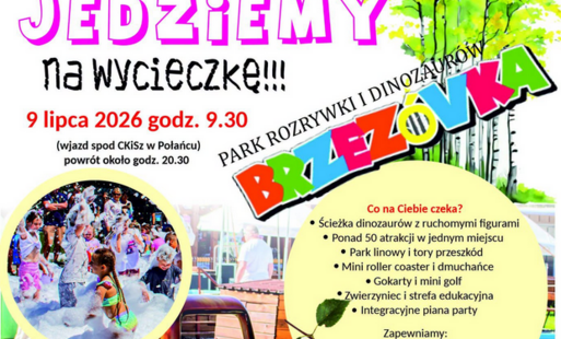 Zdjęcie do Wakacyjna przygoda czeka - wycieczka 