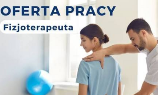 Zdjęcie do Ogłoszenie o pracę - fizjoterapeutka