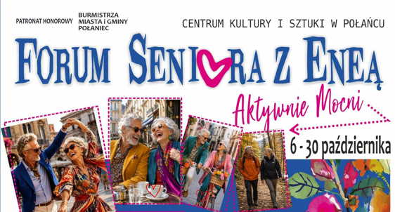 Zdjęcie do Forum Seniora z Eneą &ndash; AKTYWNIE MOCNI!