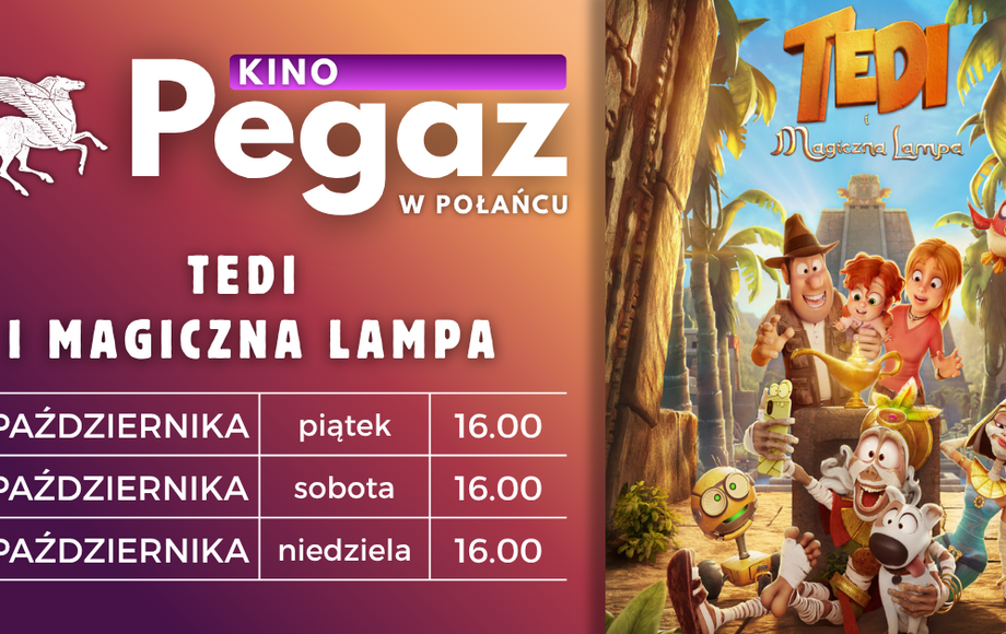 Pokazy filmu Tedi i magiczna lampa w kinie Pegaz w Połańcu