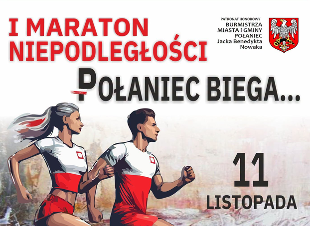 I Maraton Niepodległości „Połaniec Biega…” 11 listopada