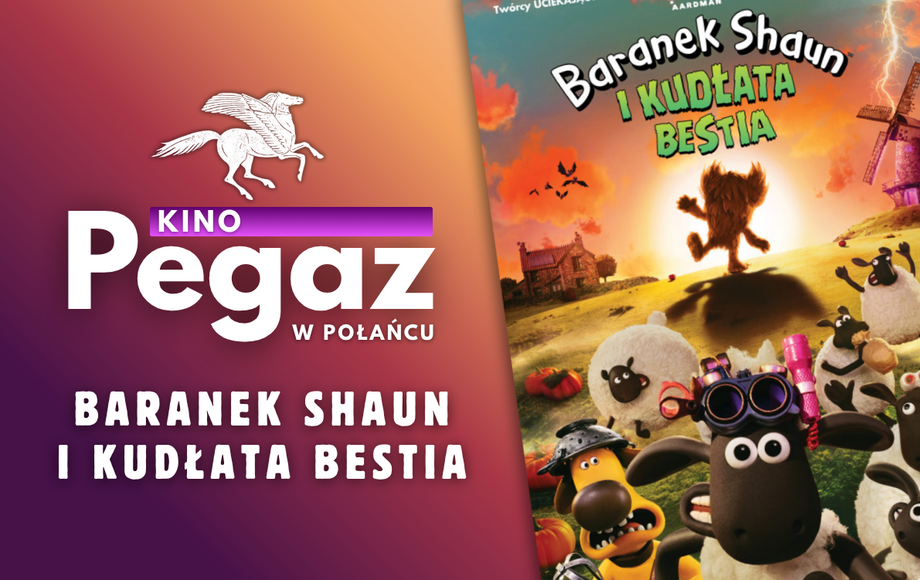 Pokazy filmu Baranek Shaun i Kudłata Bestia w Polańcu