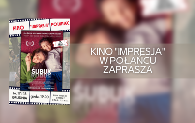 Zdjęcie do Kinowa propozycja na weekend
