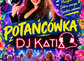 Potańcówka z DJ Katią w Połańcu
