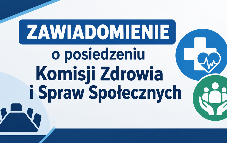 Posiedzenie Komisji Zdrowia i Spraw Społecznych w Połańcu