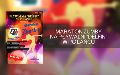 Zdjęcie do Maraton Zumby na pływalni "Delfin" w Połańcu