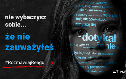 Zdjęcie do Kampania społeczna "#Rozmawiaj#Reaguj"