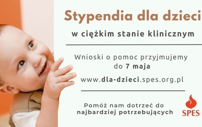 Zdjęcie do Możliwość uzyskania stypendium Stowarzyszenia Spes dla dzieci w ciężkim stanie klinicznym