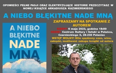 Zdjęcie do Spotkanie autorskie w Centrum Kultury i Sztuki w Połańcu
