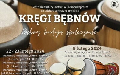 Zdjęcie do  Centrum Kultury i Sztuki w Połańcu zaprasza na wyjątkowe warsztaty pod nazwą Kręgi Bębn&oacute;w