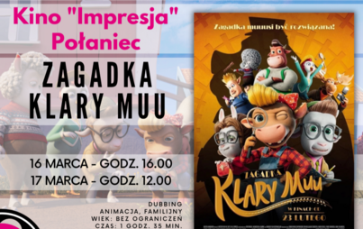 Zdjęcie do Kino "Impresja" zaprasza na film ,,Zagadka Klary muu"