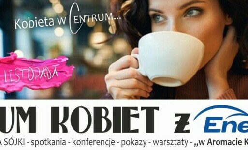 Zdjęcie do Forum kobiet z Eneą